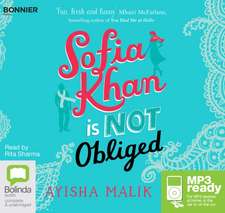 Malik, A: Sofia Khan is Not Obliged