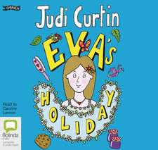 Curtin, J: Eva's Holiday