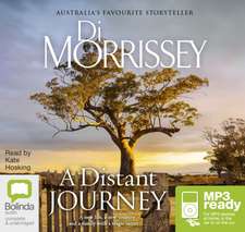 Morrissey, D: A Distant Journey