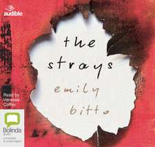Bitto, E: The Strays