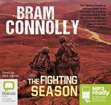 Connolly, B: The Fighting Season