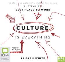 White, T: Culture is Everything