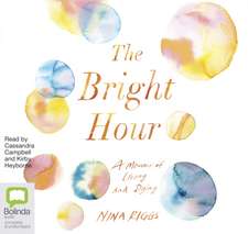 Riggs, N: The Bright Hour