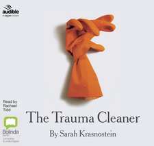 Krasnostein, S: The Trauma Cleaner