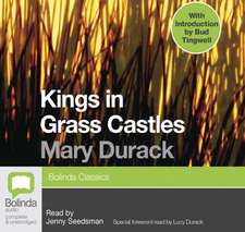 Durack, M: Kings in Grass Castles