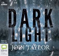 Taylor, J: Dark Light