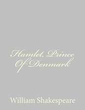 Hamlet, Prince of Denmark