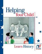 Helping Your Child Learn History