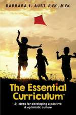 The Essential Curriculum