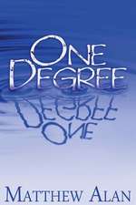 One Degree