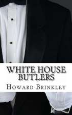 White House Butlers