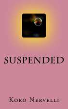 Suspended