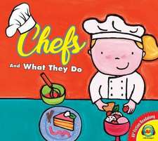 Chefs and What They Do