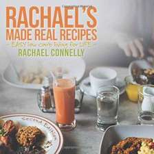 Rachael's Made Real Recipes