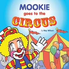 Mookie Goes to the Circus