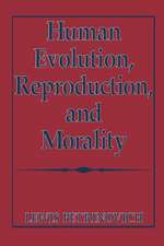 Human Evolution, Reproduction, and Morality