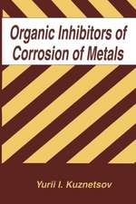 Organic Inhibitors of Corrosion of Metals