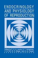 Endocrinology and Physiology of Reproduction