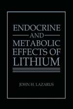 Endocrine and Metabolic Effects of Lithium