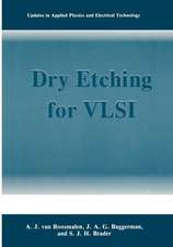 Dry Etching for VLSI