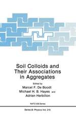 Soil Colloids and Their Associations in Aggregates