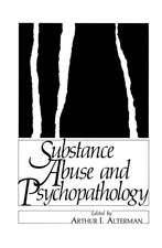 Substance Abuse and Psychopathology