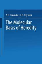 The Molecular Basis of Heredity