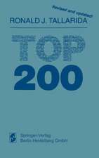 TOP 200: A compendium of pharmacologic and therapeutic information on the most widely prescribed drugs in America