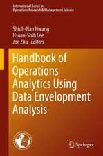 Handbook of Operations Analytics Using Data Envelopment Analysis