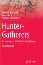 Hunter-Gatherers: Archaeological and Evolutionary Theory