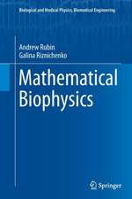 Mathematical Biophysics