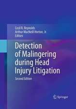 Detection of Malingering during Head Injury Litigation