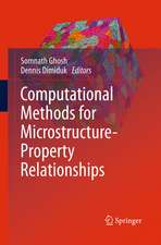 Computational Methods for Microstructure-Property Relationsh