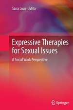 Expressive Therapies for Sexual Issues