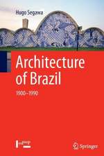 Architecture of Brazil: 1900-1990