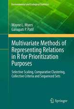 Multivariate Methods of Representing Relations in R for Prioritization Purposes