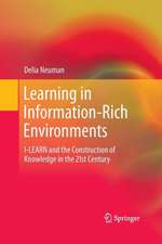 Learning in Information-Rich Environments: I-LEARN and the Construction of Knowledge in the 21st Century