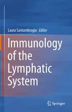 Immunology of the Lymphatic System