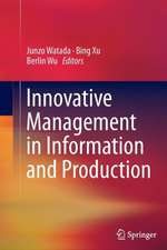 Innovative Management in Information and Production