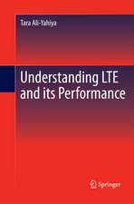 Understanding LTE and its Performance