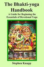 The Bhakti-Yoga Handbook