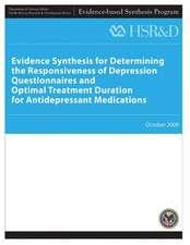 Evidence Synthesis for Determining the Responsiveness of Depression Questionnaires and Optimal Treatment Duration for Antidepressant Medications