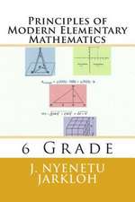 Principles of Modern Elementary Mathematics