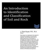 An Introduction to Identification and Classification of Soil and Rock