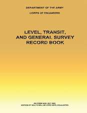 Level, Transit and General Survey Record Book