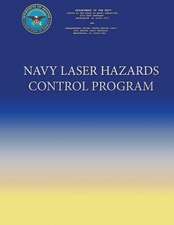 Navy Laser Hazards Control Program