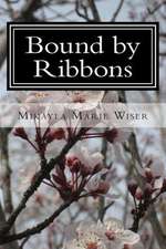 Bound by Ribbons