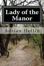 Lady of the Manor