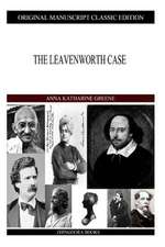 The Leavenworth Case