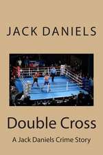 Double Cross